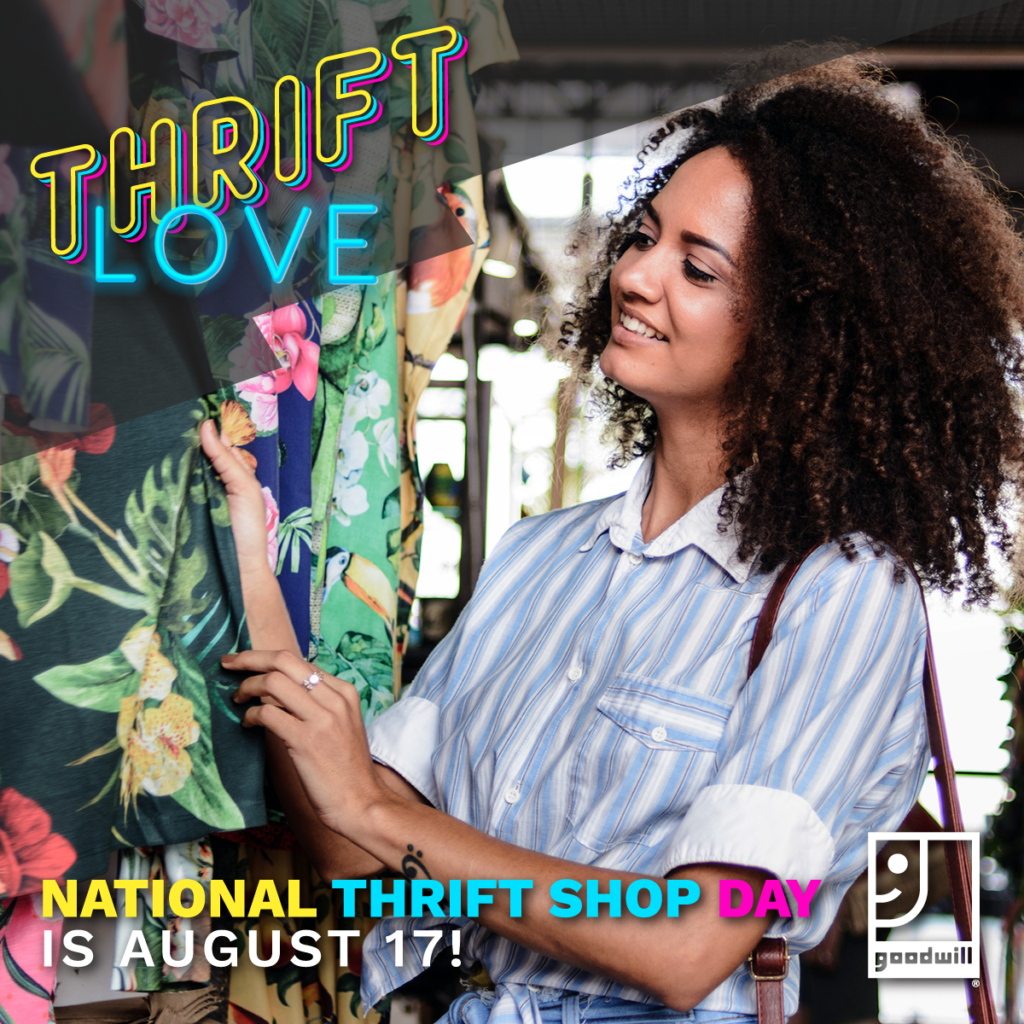 Thrift Love National Thrift Shop Day is August 17!