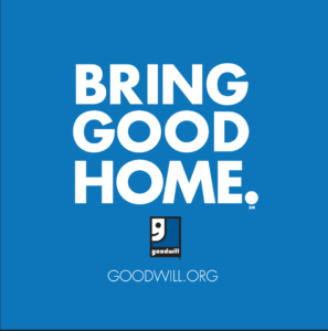 Blue logo with text: Bring Good Home and Goodwill's logo. Goodwill.org URL is in text below. 